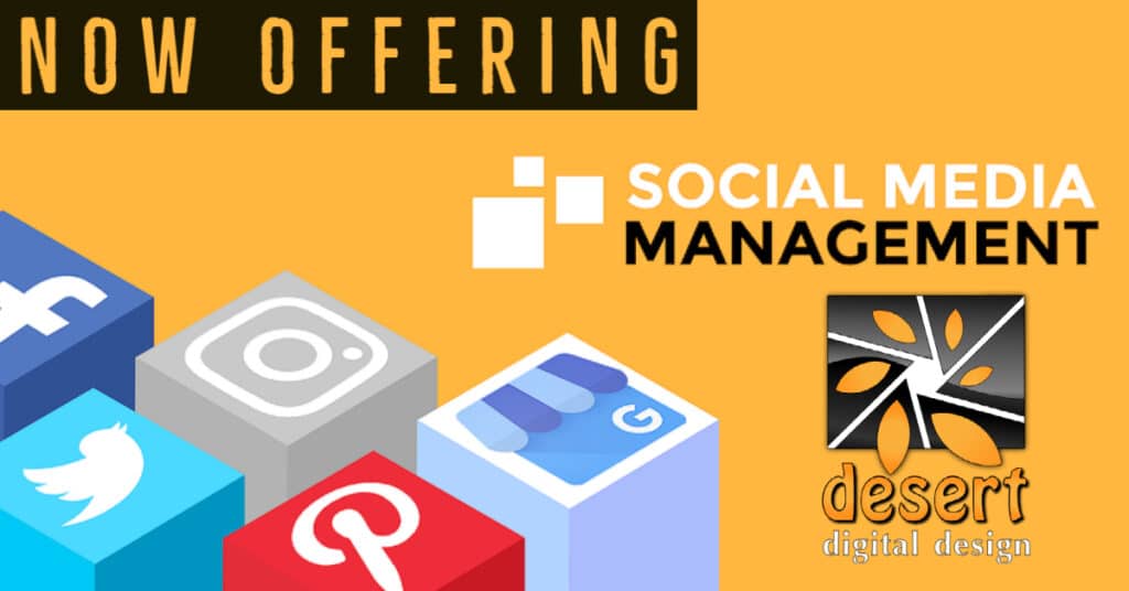 Social Media Management Services now at Desert Digital Design in Palm Springs, CA. Where we help local businesses shine.